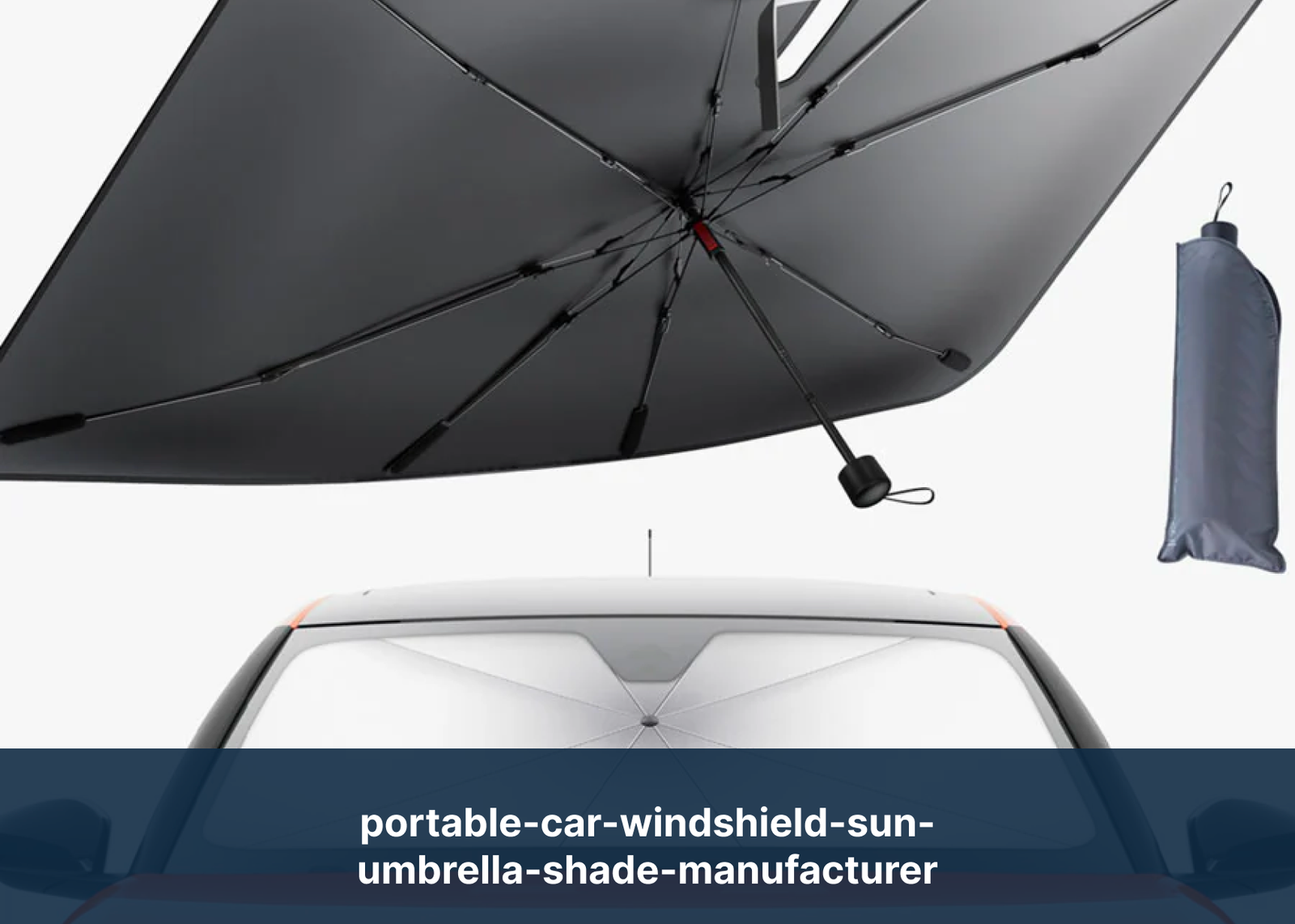 portable-car-windshield-sun-umbrella-shade-manufacturer