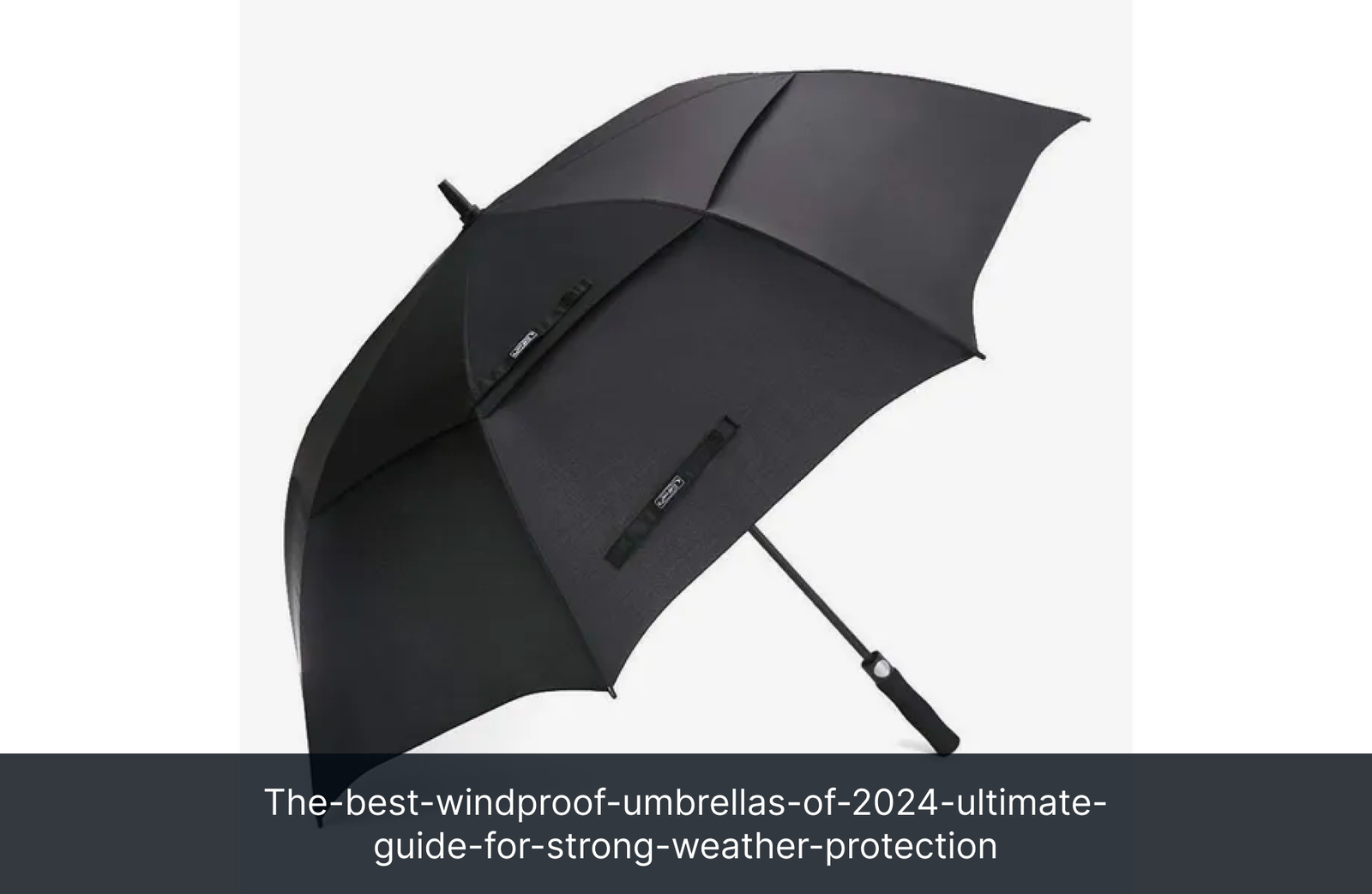 the-best-windproof-umbrellas-of-2024-ultimate-guide-for-strong-weather-protection