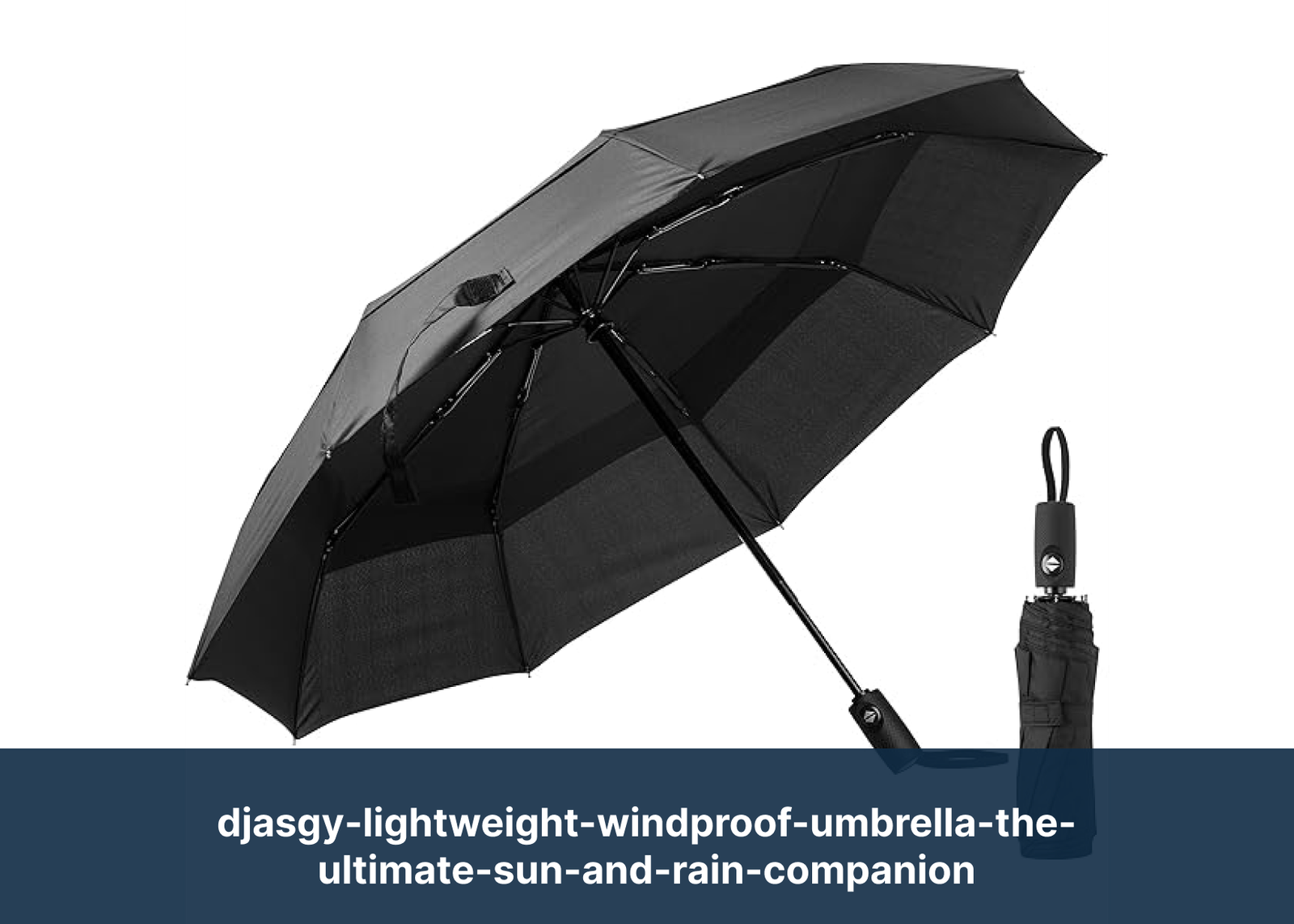 djasgy-lightweight-windproof-umbrella-the-ultimate-sun-and-rain-companion