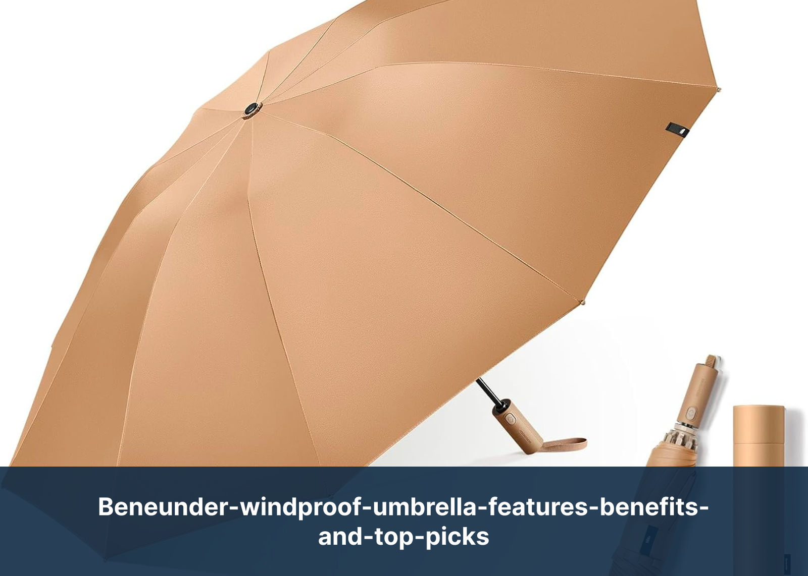 beneunder-windproof-umbrella-features-benefits-and-top-picks