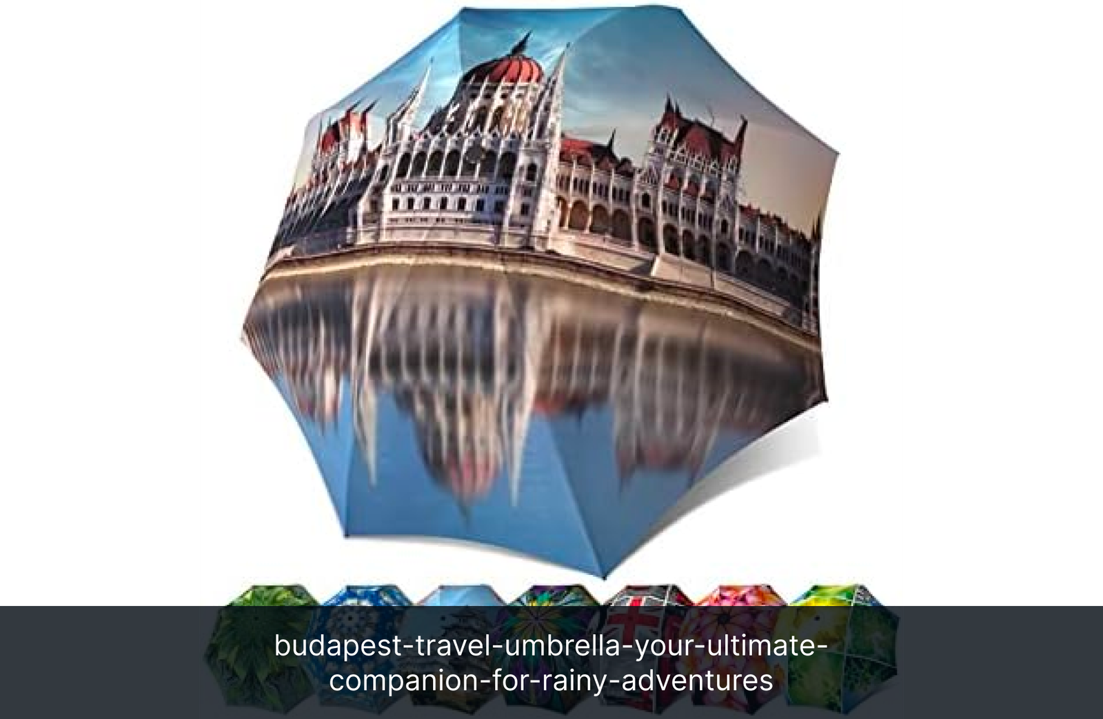 budapest-travel-umbrella-your-ultimate-companion-for-rainy-adventures